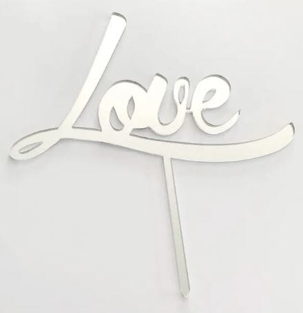 Cake Craft Love Silver Mirror Acrylic Cake Topper Acrylic Cake Toppers The Cooks Kitchen 