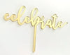 Cake Craft Celebrate Gold Mirror Acrylic Cake Topper