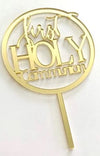 Cake Craft First Holy Communion Gold Mirror Acrylic Topper
