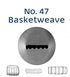 Loyal Piping Tip - No.47 Basket Weave