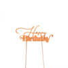 Rose Gold Metal Cake Topper - Happy Birthday 1