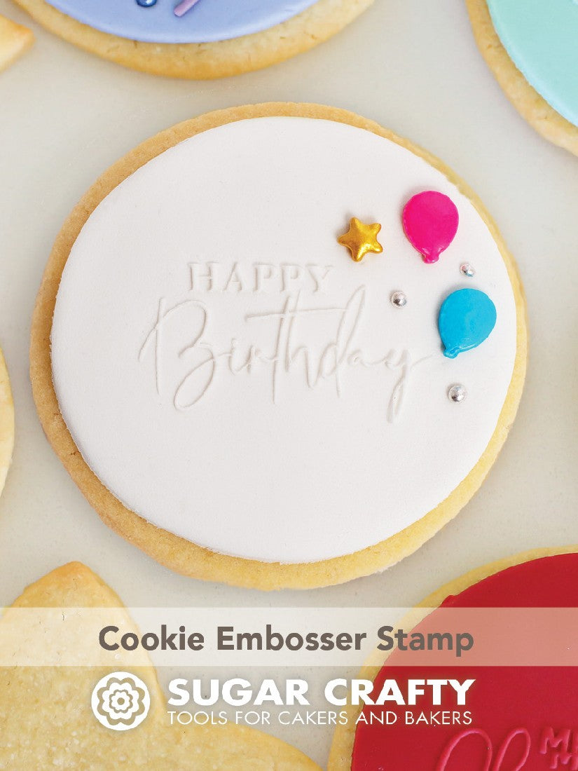Sugar Crafty - Cookie Embosser - Happy Birthday
