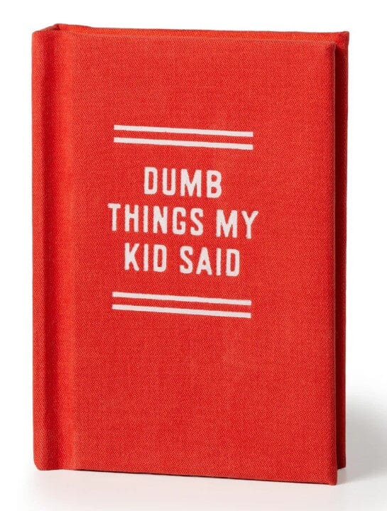 Dumb Things My Kid Said Tiny Diary Novelty Gifts The Cooks Kitchen 